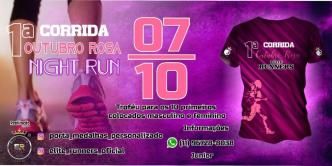 1⁰ Edição da corrida OUTUBRO ROSA Night RUN